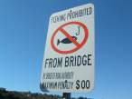 I found this sign while travelling in australia. there were 4 signs on this bridge and they all said the same thing.JPG